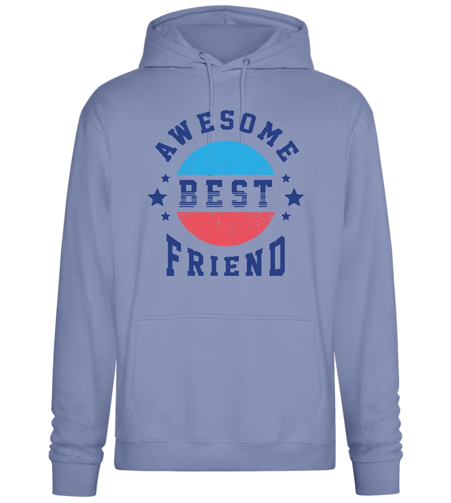 Awesome Best Friend design - Premium Essential Unisex Hoodie