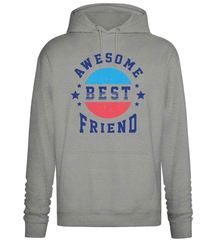 Awesome Best Friend design - Premium Essential Unisex Hoodie