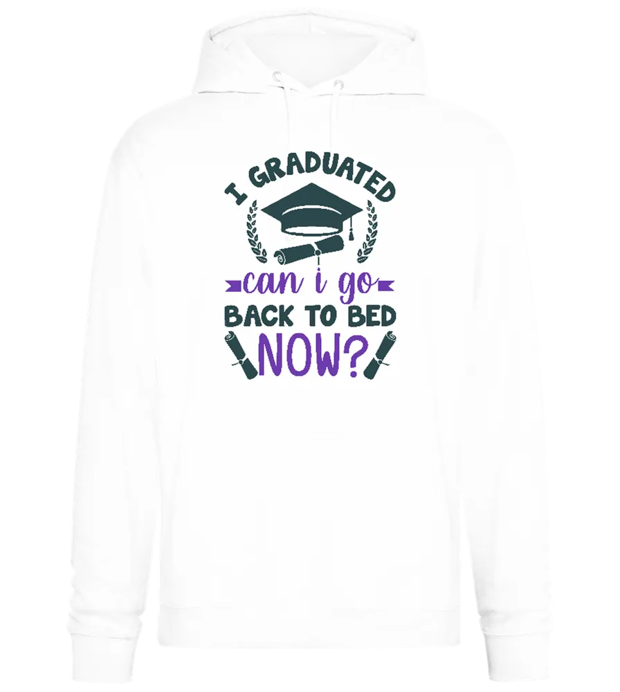 Can I Go Back Now Design - Premium Essential Unisex Hoodie