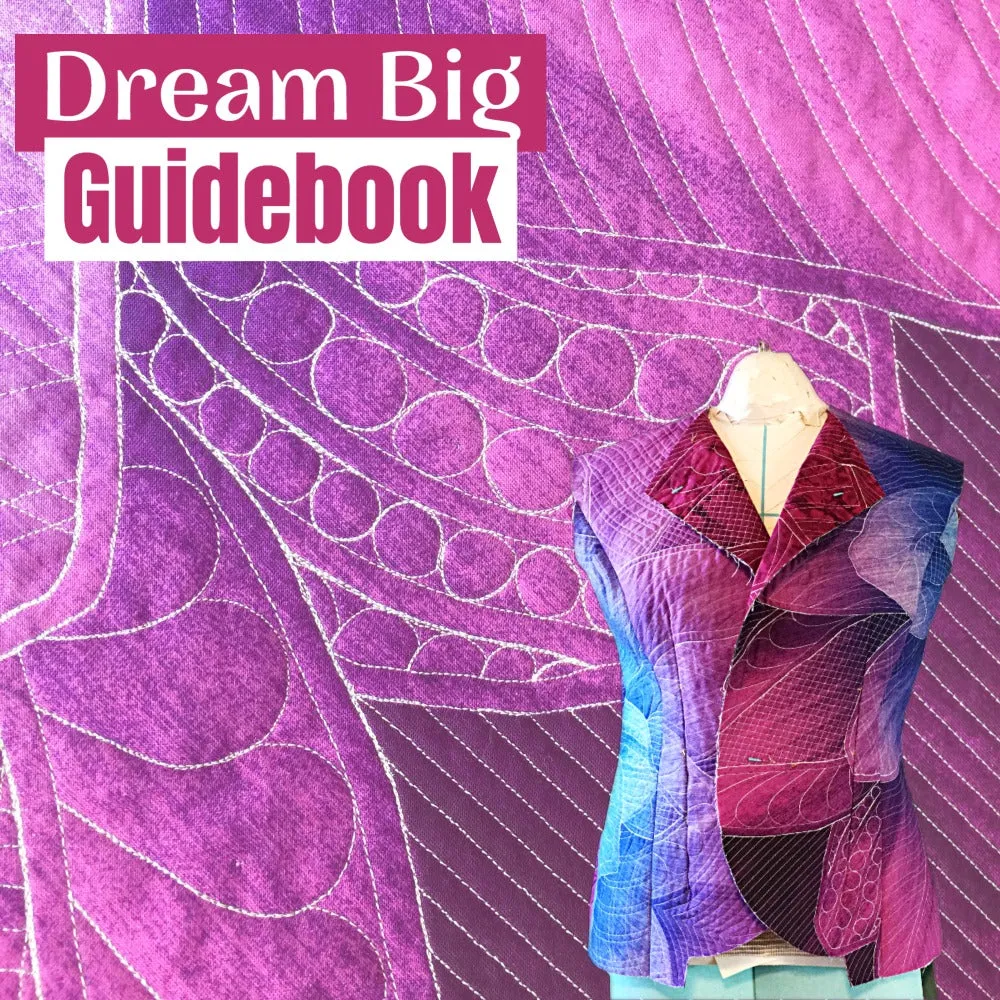 Dream Big Quilt PDF Guidebook